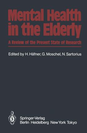 Häfner / Sartorius / Moschel |  Mental Health in the Elderly | Buch |  Sack Fachmedien