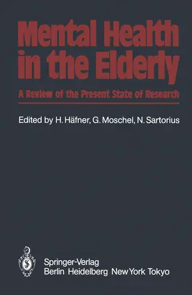 Häfner / Sartorius / Moschel |  Mental Health in the Elderly | Buch |  Sack Fachmedien