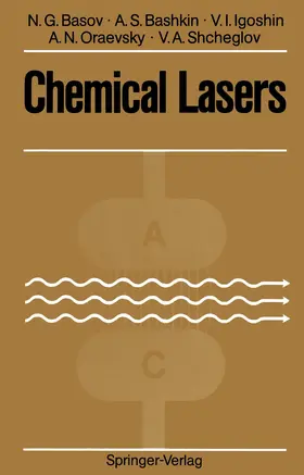 Basov / Bashkin / Shcheglov |  Chemical Lasers | Buch |  Sack Fachmedien