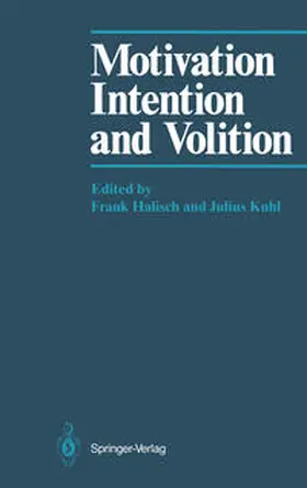 Halisch / Kuhl |  Motivation, Intention, and Volition | eBook | Sack Fachmedien