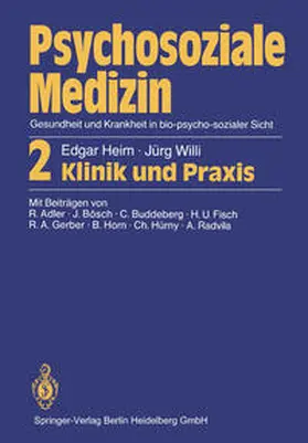 Heim / Willi |  Psychosoziale Medizin Gesundheit und Krankheit in bio-psycho-sozialer Sicht | eBook | Sack Fachmedien