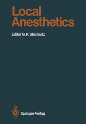 Strichartz |  Local Anesthetics | eBook | Sack Fachmedien