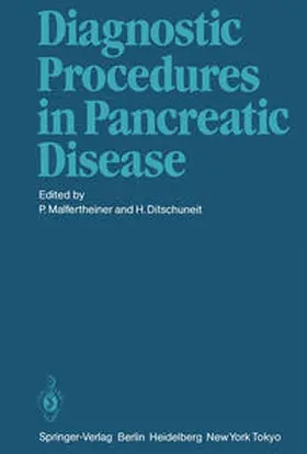 Malfertheiner / Ditschuneit |  Diagnostic Procedures in Pancreatic Disease | eBook | Sack Fachmedien