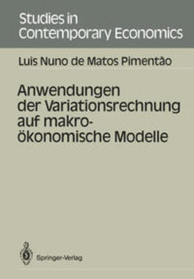 Matos Pimentao |  Anwendungen der Variationsrechnung auf makroökonomische Modelle | eBook | Sack Fachmedien