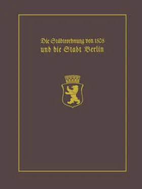 Clauswitz |  Die Städteordnung von 1808 und die Stadt Berlin | eBook | Sack Fachmedien