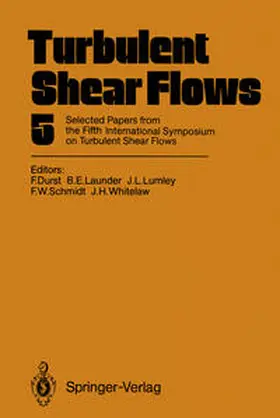 Durst / Launder / Lumley |  Turbulent Shear Flows 5 | eBook | Sack Fachmedien