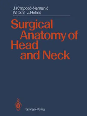 Krmpotic-Nemanic / Draf / Helms |  Surgical Anatomy of Head and Neck | eBook | Sack Fachmedien