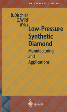 Dischler / Wild |  Low-Pressure Synthetic Diamond | eBook | Sack Fachmedien