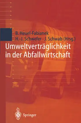 Heuel-Fabianek / Schwefer / Schwab |  Umweltverträglichkeit in der Abfallwirtschaft | eBook | Sack Fachmedien