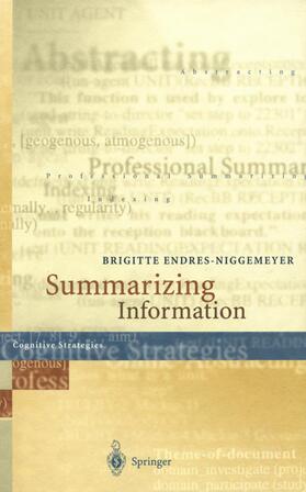Endres-Niggemeyer |  Summarizing Information | Buch |  Sack Fachmedien