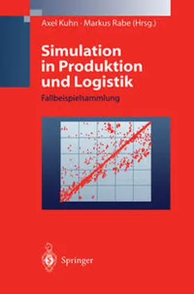 Kuhn / Rabe |  Simulation in Produktion und Logistik | eBook | Sack Fachmedien