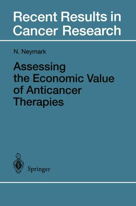 Neymark |  Assessing the Economic Value of Anticancer Therapies | Buch |  Sack Fachmedien