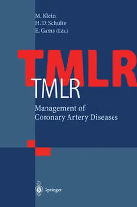 Klein / Schulte / Gams |  TMLR Management of Coronary Artery Diseases | eBook | Sack Fachmedien