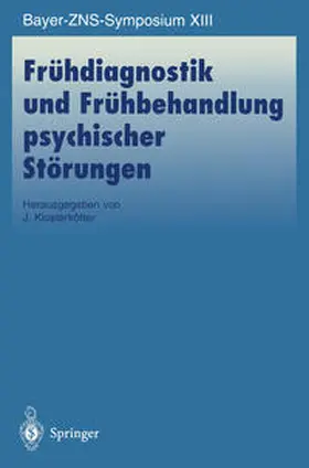 Klosterkötter |  Frühdiagnostik und Frühbehandlung psychischer Störungen | eBook | Sack Fachmedien