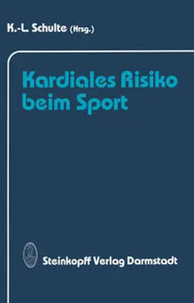 Schulte |  Kardiales Risiko beim Sport | eBook | Sack Fachmedien