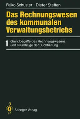 Schuster / Steffen | Das Rechnungswesen des kommunalen Verwaltungsbetriebs | E-Book | sack.de