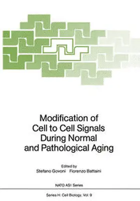 Govoni / Battaini |  Modification of Cell to Cell Signals During Normal and Pathological Aging | eBook | Sack Fachmedien