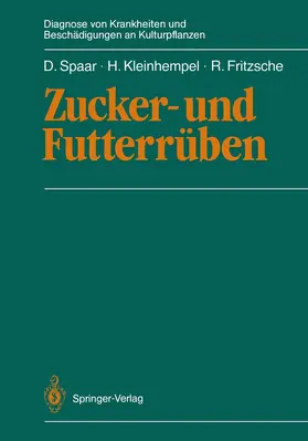 Kleinhempel / Spaar / Fritzsche |  Zucker- und Futterrüben | Buch |  Sack Fachmedien