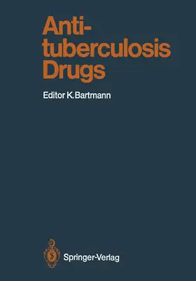 Bartmann |  Antituberculosis Drugs | Buch |  Sack Fachmedien