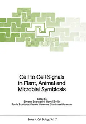 Scannerini / Smith / Bonfante-Fasolo |  Cell to Cell Signals in Plant, Animal and Microbial Symbiosis | eBook | Sack Fachmedien