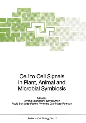 Scannerini / Gianinazzi-Pearson / Smith |  Cell to Cell Signals in Plant, Animal and Microbial Symbiosis | Buch |  Sack Fachmedien