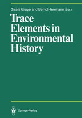 Grupe / Herrmann |  Trace Elements in Environmental History | eBook | Sack Fachmedien