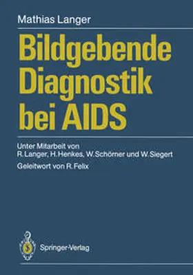 Langer |  Bildgebende Diagnostik bei AIDS | eBook | Sack Fachmedien