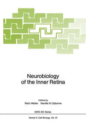 Weiler / Osborne |  Neurobiology of the Inner Retina | eBook | Sack Fachmedien