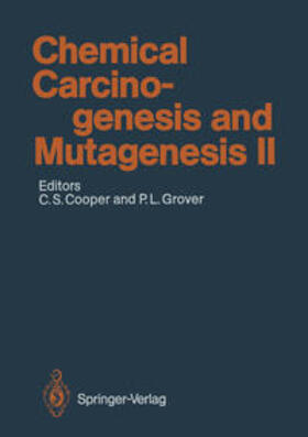 Cooper / Grover |  Chemical Carcinogenesis and Mutagenesis II | eBook | Sack Fachmedien