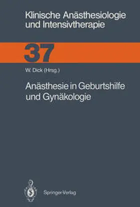 Dick |  Anästhesie in Geburtshilfe und Gynäkologie | eBook | Sack Fachmedien