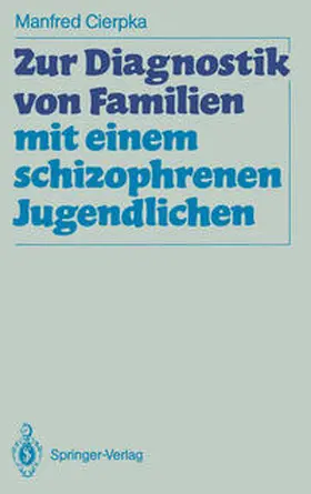 Cierpka | Zur Diagnostik von Familien mit einem schizophrenen Jugendlichen | E-Book | sack.de