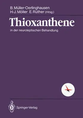 Müller-Oerlinghausen / Möller / Rüther |  Thioxanthene | eBook | Sack Fachmedien