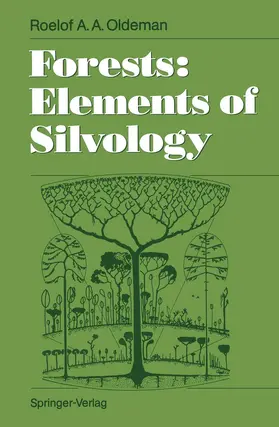 Oldeman |  Forests: Elements of Silvology | Buch |  Sack Fachmedien