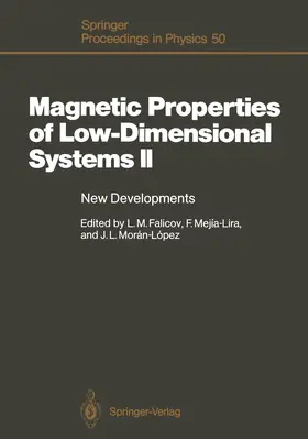 Falicov / Moran-Lopez / Mejia-Lira |  Magnetic Properties of Low-Dimensional Systems II | Buch |  Sack Fachmedien