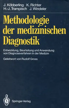 Köbberling / Richter / Trampisch |  Methodologie der medizinischen Diagnostik | eBook | Sack Fachmedien