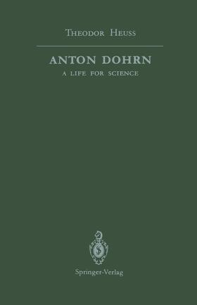 Heuss / Groeben |  Anton Dohrn | Buch |  Sack Fachmedien