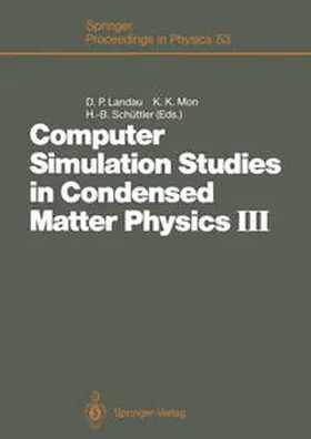 Landau / Mon / Schüttler |  Computer Simulation Studies in Condensed Matter Physics III | eBook | Sack Fachmedien