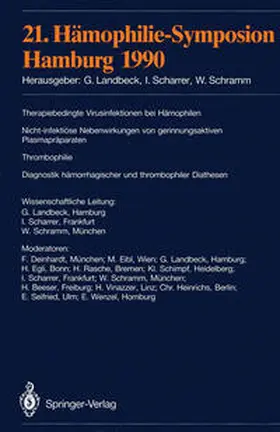 Landbeck / Scharrer / Schramm |  21. Hämophilie-Symposion | eBook | Sack Fachmedien