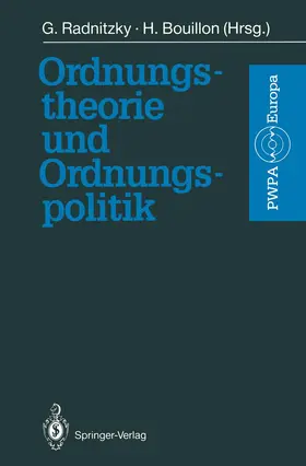 Bouillon / Radnitzky |  Ordnungstheorie und Ordnungspolitik | Buch |  Sack Fachmedien