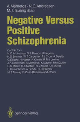 Marneros / Andreasen / Tsuang |  Negative Versus Positive Schizophrenia | eBook | Sack Fachmedien