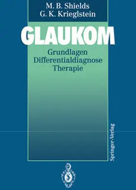 Shields / Krieglstein |  Glaukom | eBook | Sack Fachmedien