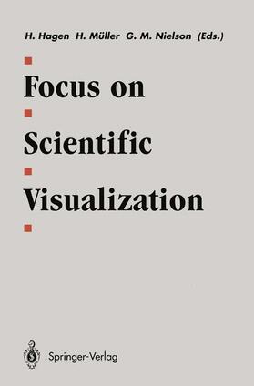 Hagen / Nielson / Müller |  Focus on Scientific Visualization | Buch |  Sack Fachmedien