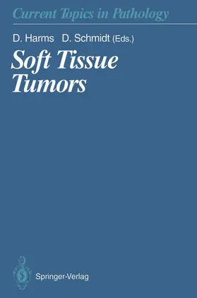 Harms / Schmidt | Soft Tissue Tumors | Buch | 978-3-642-77291-7 | sack.de