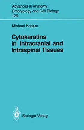 Bauer |  Cytokeratins in Intracranial and Intraspinal Tissues | eBook | Sack Fachmedien