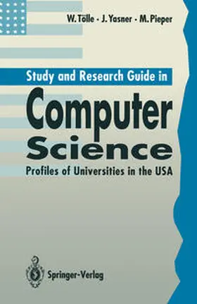 Tölle / Yasner / Pieper |  Study and Research Guide in Computer Science | eBook | Sack Fachmedien