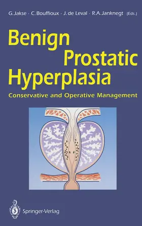 Jakse / Janknegt / Bouffioux |  Benign Prostatic Hyperplasia | Buch |  Sack Fachmedien