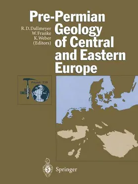 Dallmeyer / Weber / Franke |  Pre-Permian Geology of Central and Eastern Europe | Buch |  Sack Fachmedien