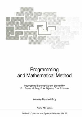 Broy |  Programming and Mathematical Method | Buch |  Sack Fachmedien