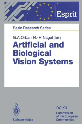 Nagel / Orban |  Artificial and Biological Vision Systems | Buch |  Sack Fachmedien