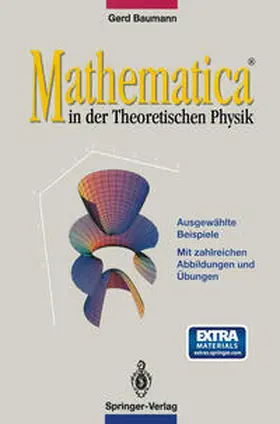 Baumann |  MATHEMATICA in der Theoretischen Physik | eBook | Sack Fachmedien